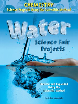 cover image of Water Science Fair Projects, Revised and Expanded Using the Scientific Method